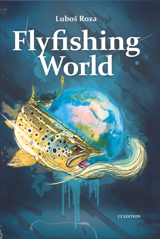 Flyfishing world : CZ edition