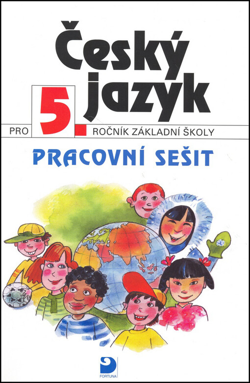 Český jazyk pro 5. ročník základní školy : pracovní sešit