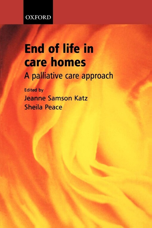 End of life in Care Homes: A Palliative Care Approach