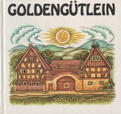 Goldengutlein: Ein sorbisches Marchen (German Edition)