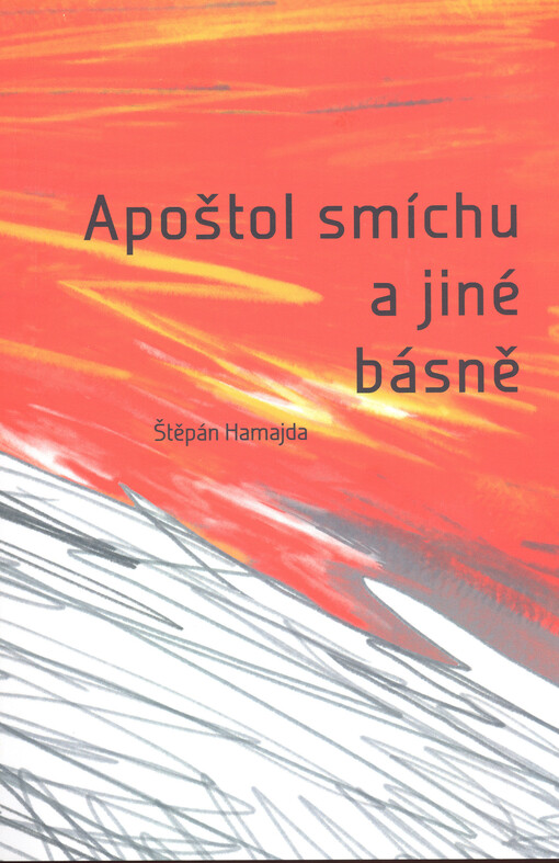 Apoštol smíchu a jiné básně