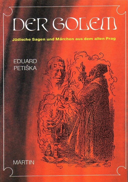 Der Golem : jüdische Sagen und Märchen aus dem alten Prag