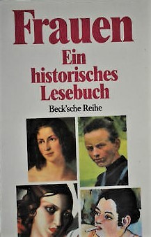 Frauen : ein historisches Lesebuch