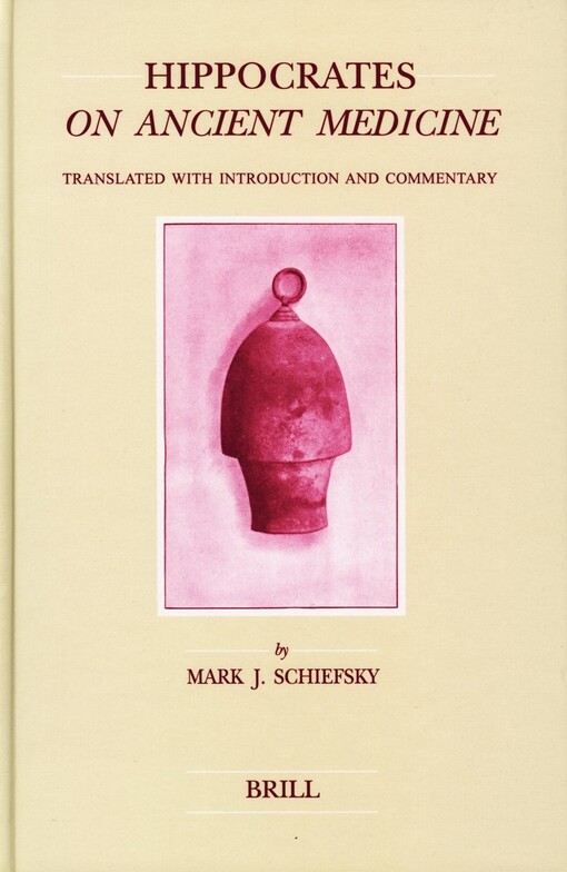 Hippocrates on Ancient Medicine (Studies in Ancient Medicine)