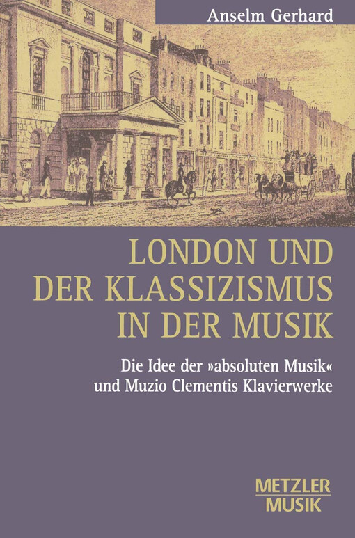 London und der Klassizismus in der Musik : die Idee der 