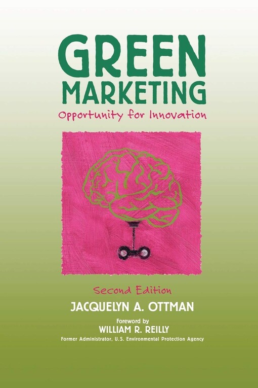 Green Marketing: Opportunity for Innovation, 2nd Edition
