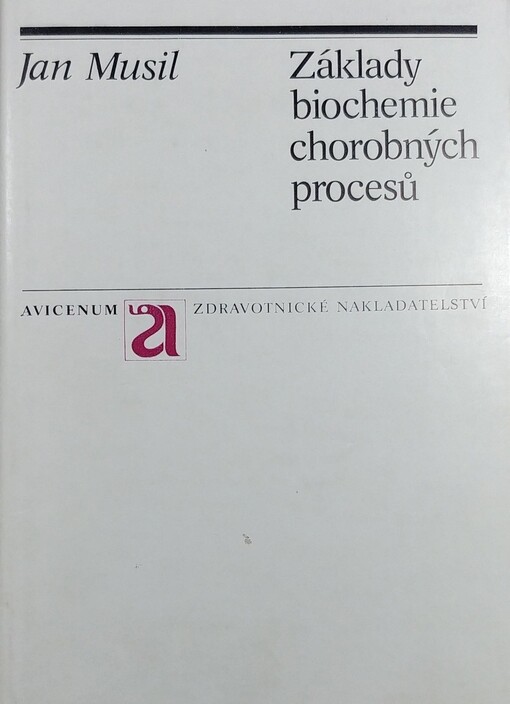 Základy biochemie chorobných procesů