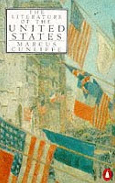 The Literature of the United States: Fourth Edition (Penguin Literary Criticism)