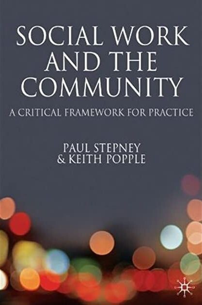 Social work and the community : a critical context for practice