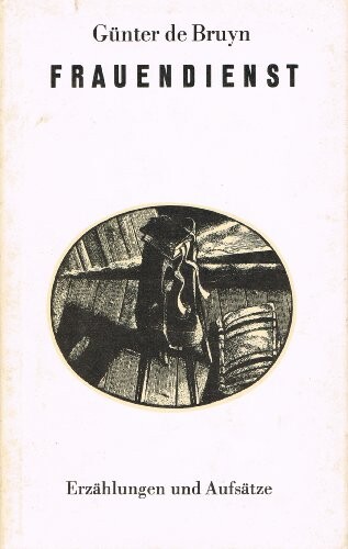 Frauendienst : Erzählungen und Aufsätze