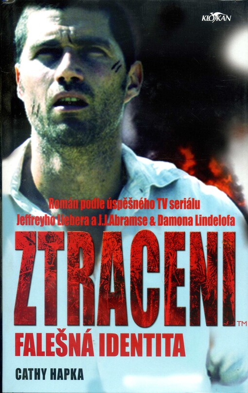 Ztraceni. Falešná identita