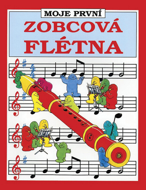 Moje první zobcová flétna