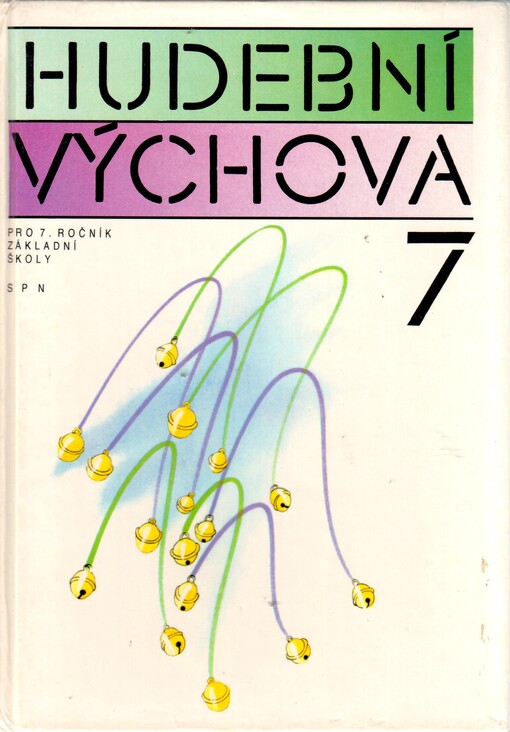 Hudební výchova pro sedmý ročník základní školy