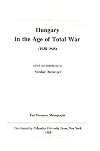 Hungary in the Age of Total War, 1938-1948