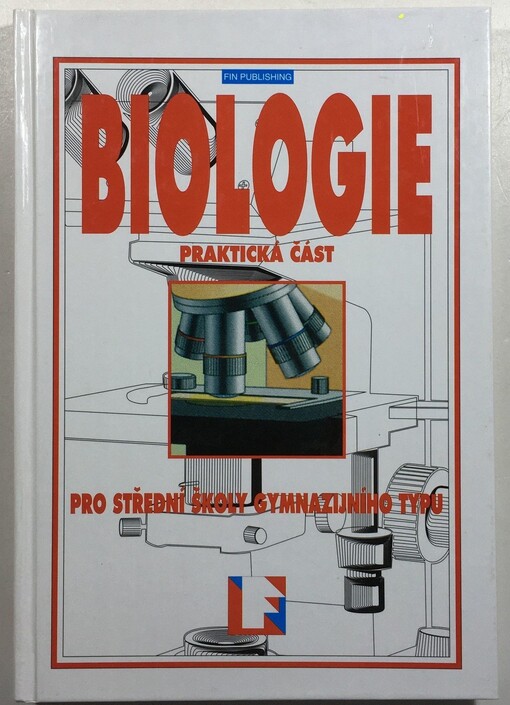 Biologie pro střední školy gymnazijního typu