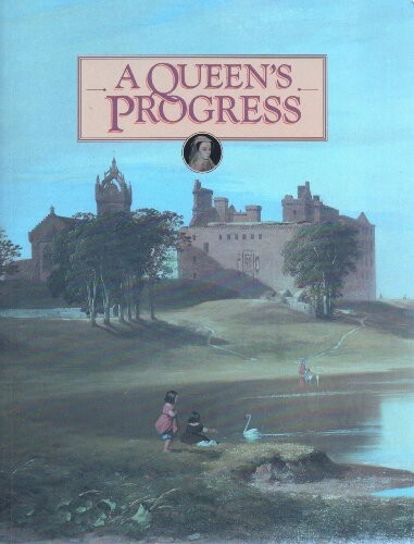 A queen's progress : an introduction to the buildings associated with Mary Queen of Scots in the care of the Secretary of State for Scotland