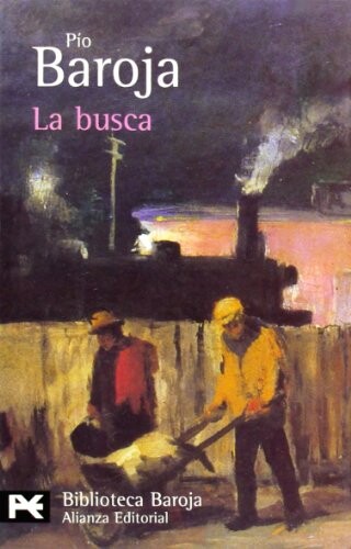 La Busca / The Search: La lucha por la vida/ The fight for life (Biblioteca De Autor) (Spanish Edition)