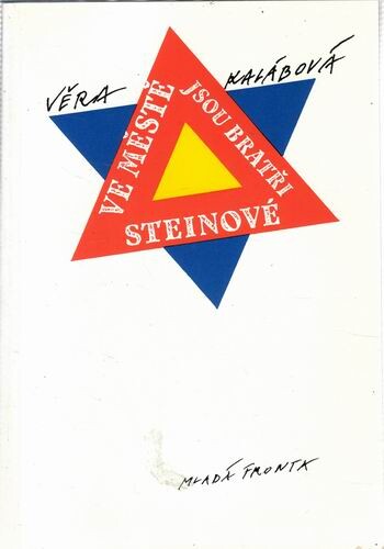 Ve městě jsou bratři Steinové