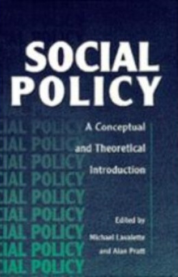 Social Policy: A Conceptual and Theoretical Introduction