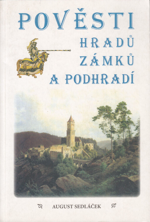 Pověsti hradů, zámků a podhradí