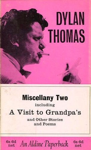 Miscellany Two Including a Visit to Grandpa's and Other Stories and Poems (No.2)