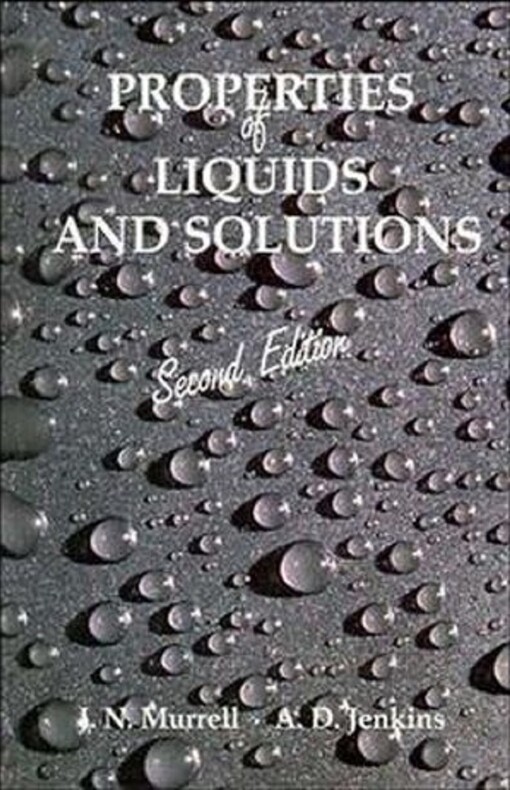 Properties of Liquids and Solutions, 2nd Edition