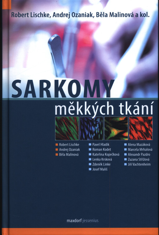 Sarkomy měkkých tkání