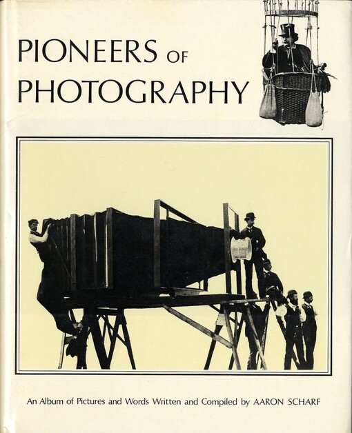 Pioneers of photography: An album of pictures and words