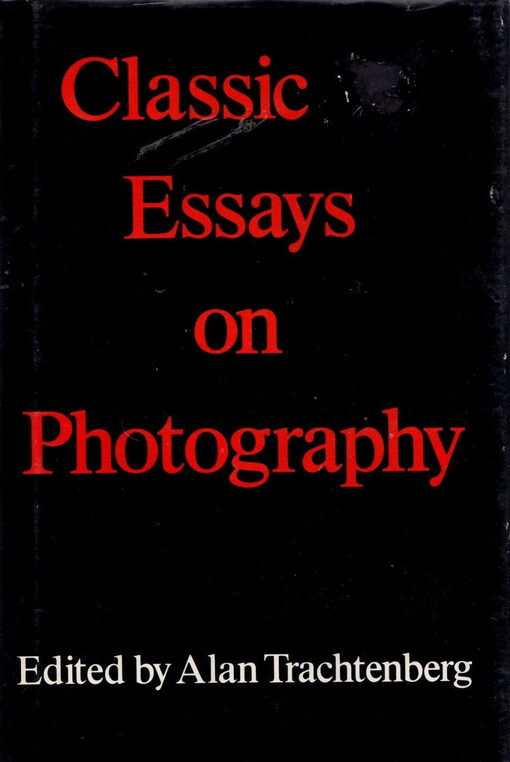 Classic Essays on Photography