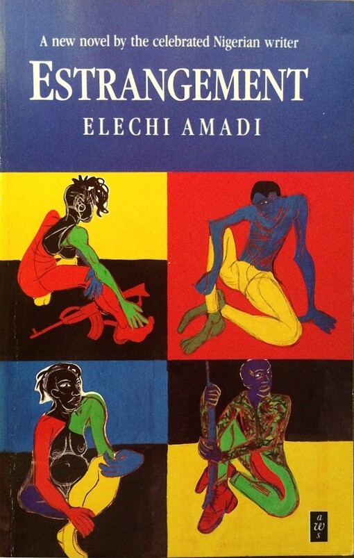 Estrangement (African Writers Series)