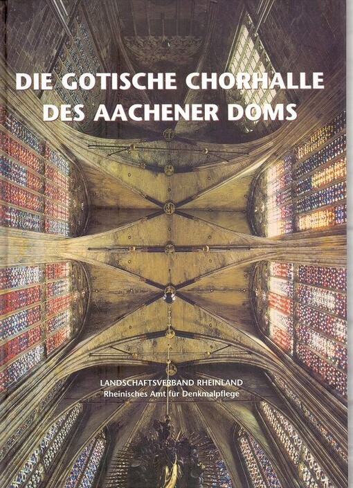 Die gotische Chorhalle des Aachener Doms.