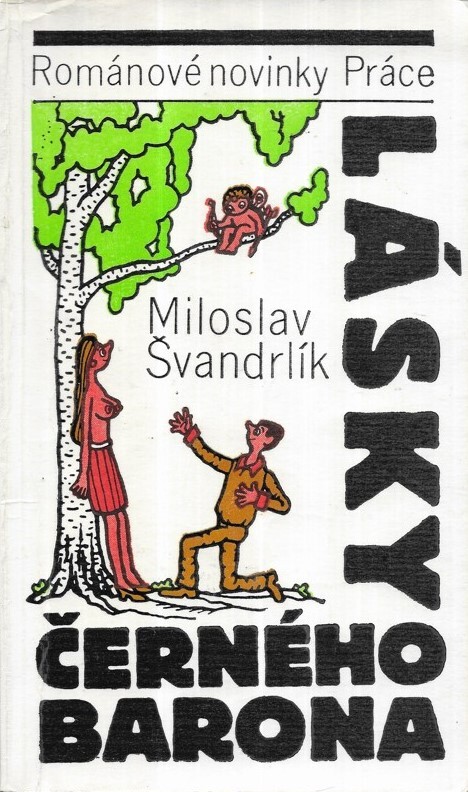 Lásky Černého barona: příběhy Romana Kefalína z let 1947 až 1952