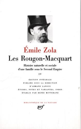 Zola : Les Rougon-Macquart, tome 4 (French Edition)