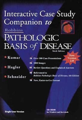 Interactive Case Study Companion to Robbins Pathologic Basis of Disease, Sixth Edition (CD-ROM for Windows & Macintosh, Individual)