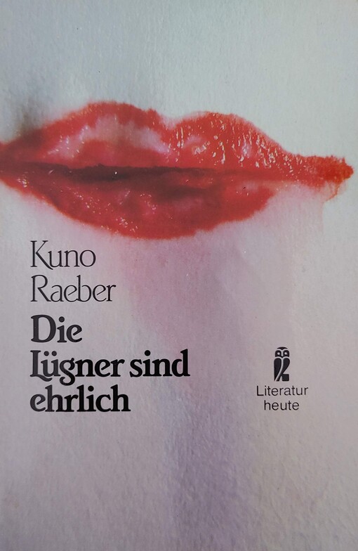 Die Lügner sind ehrlich.