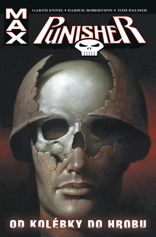 Punisher Max.Od kolébky do hrobu