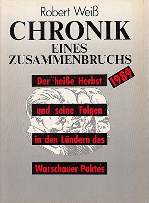 Chronik eines Zusammenbruchs : Der 
