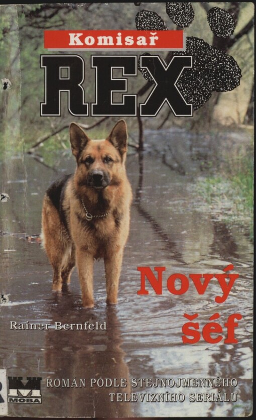 Komisař Rex: román podle stejnojmenného televizního seriálu