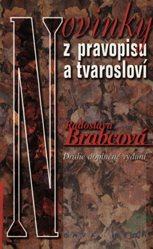 Novinky z pravopisu a tvarosloví