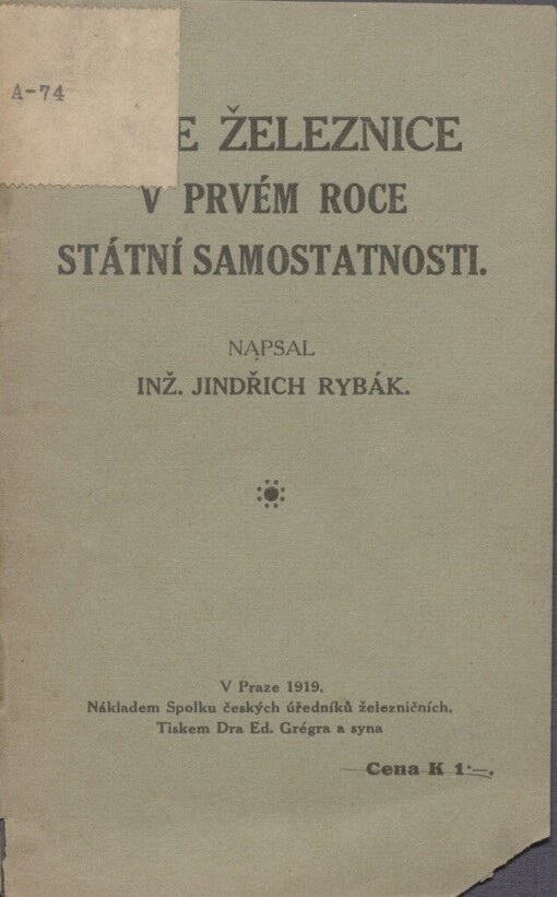 Naše železnice v prvém roce státní samostatnosti