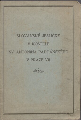 Slovanské jesličky v kostele sv. Antonína Paduánského v Praze VII