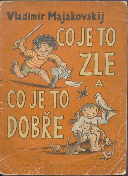 Co je to zle a co je to dobře