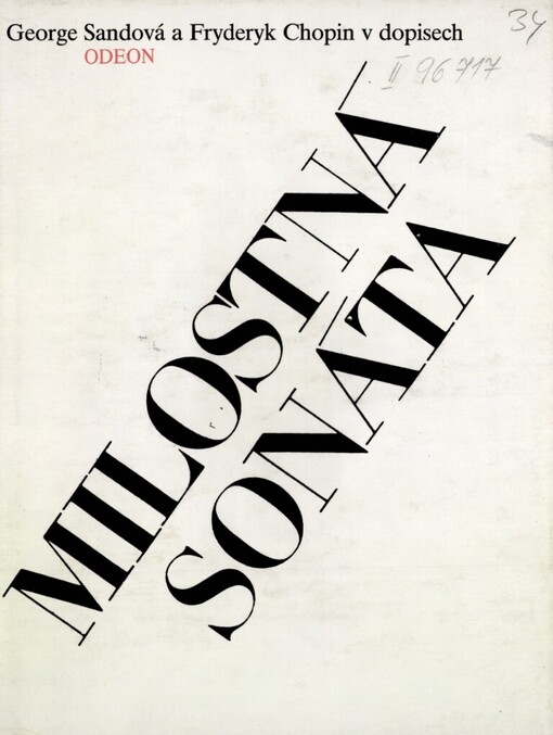 Milostná sonáta: George Sandová a Fryderyk Chopin v dopisech