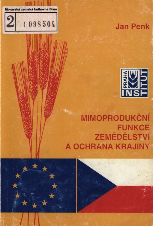 Mimoprodukční funkce zemědělství a ochrana krajiny