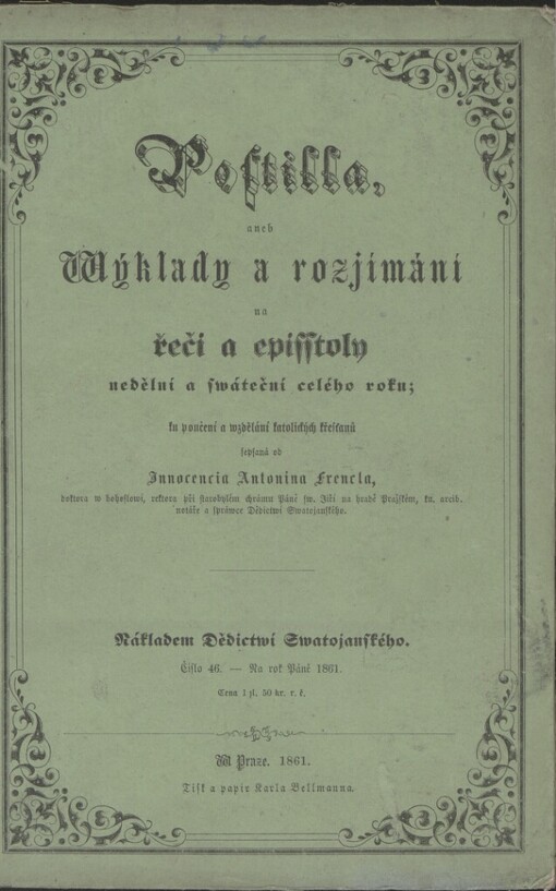 Postilla, aneb, Wýklady a rozjímání na řeči a episstoly nedělní a sváteční celého roku