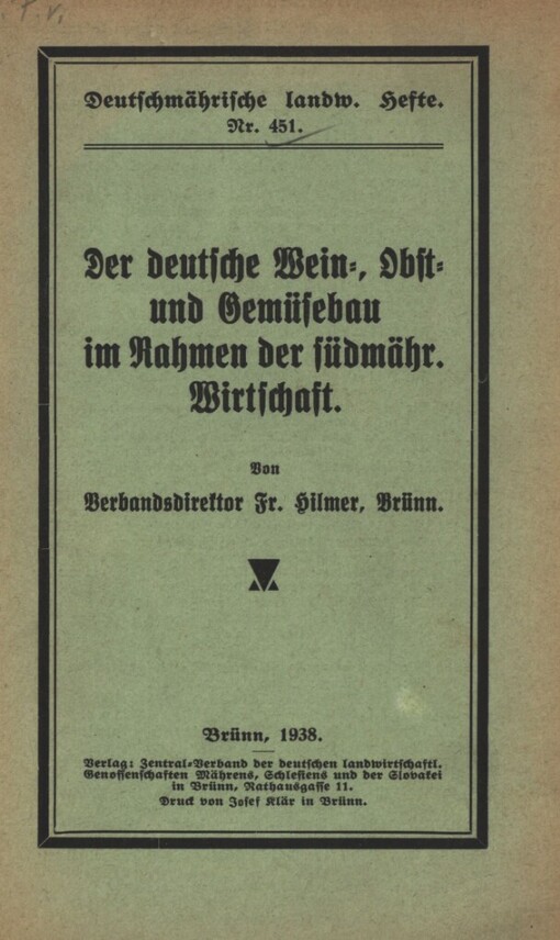 deutsche Wein-, Obst- und Gemüsebau im Rahmen der südmähr. Wirtschaft
