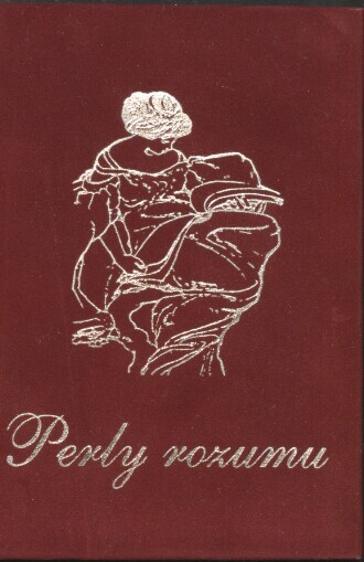 Perly rozumu: průvodce po cestách moudrosti