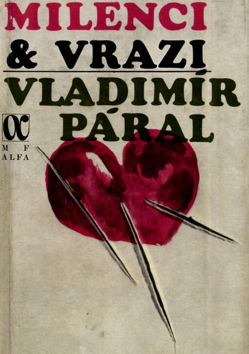 Milenci & vrazi :magazín ukájení před rokem 2000