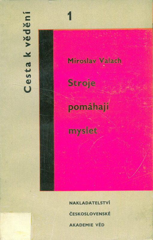 Stroje pomáhají myslet