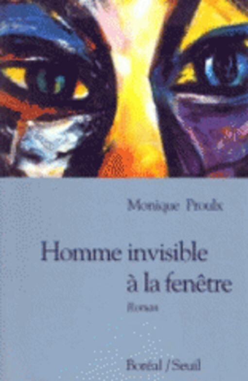 Homme invisible a la fenetre: Roman (French Edition)